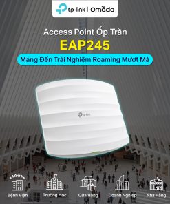 Bộ phát sóng Wifi TP-LINK EAP245 AC1750Mbps chính hãng_Cong nghe LNTEK