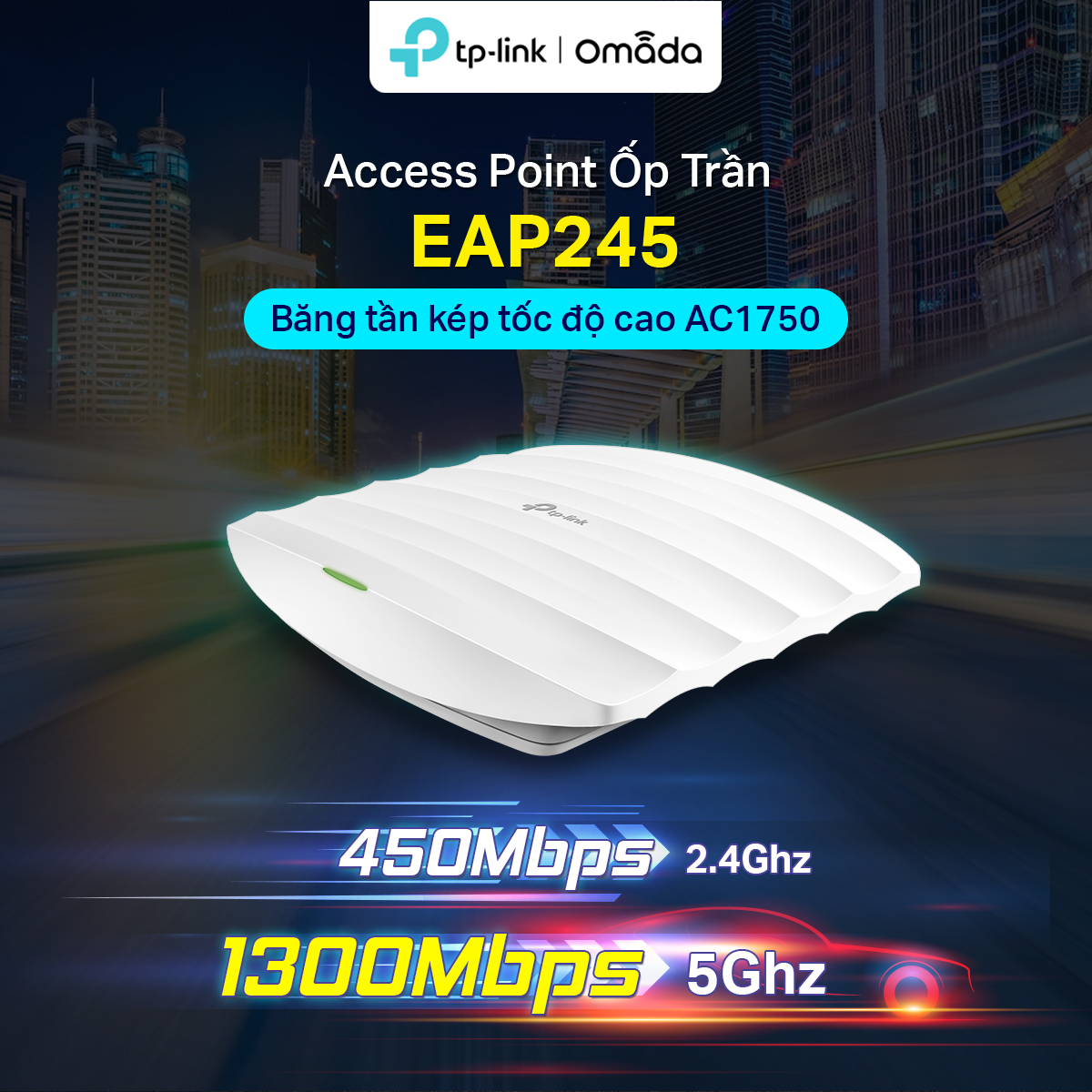Bộ phát sóng Wifi TP-LINK EAP245 AC1750Mbps chính hãng_Lntek