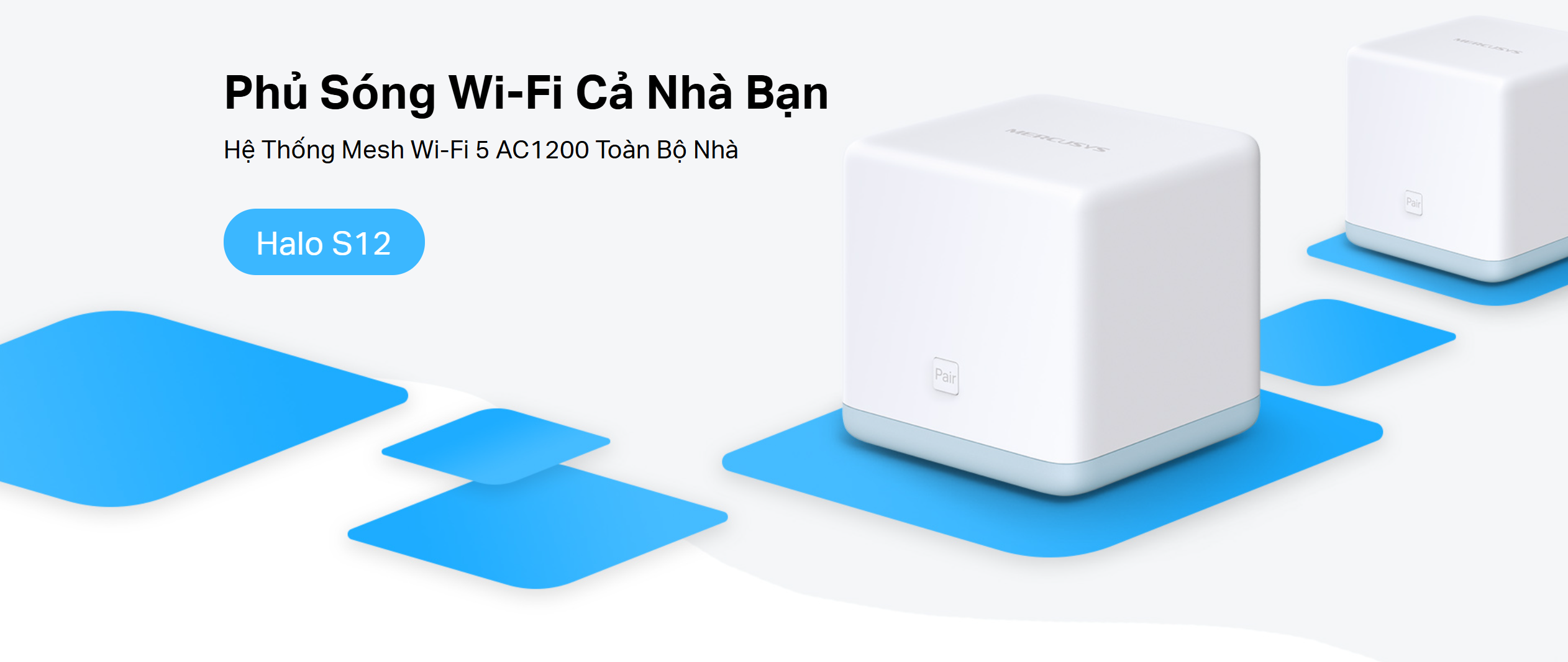 Bo phat wifi mesh mercusys Halo S12