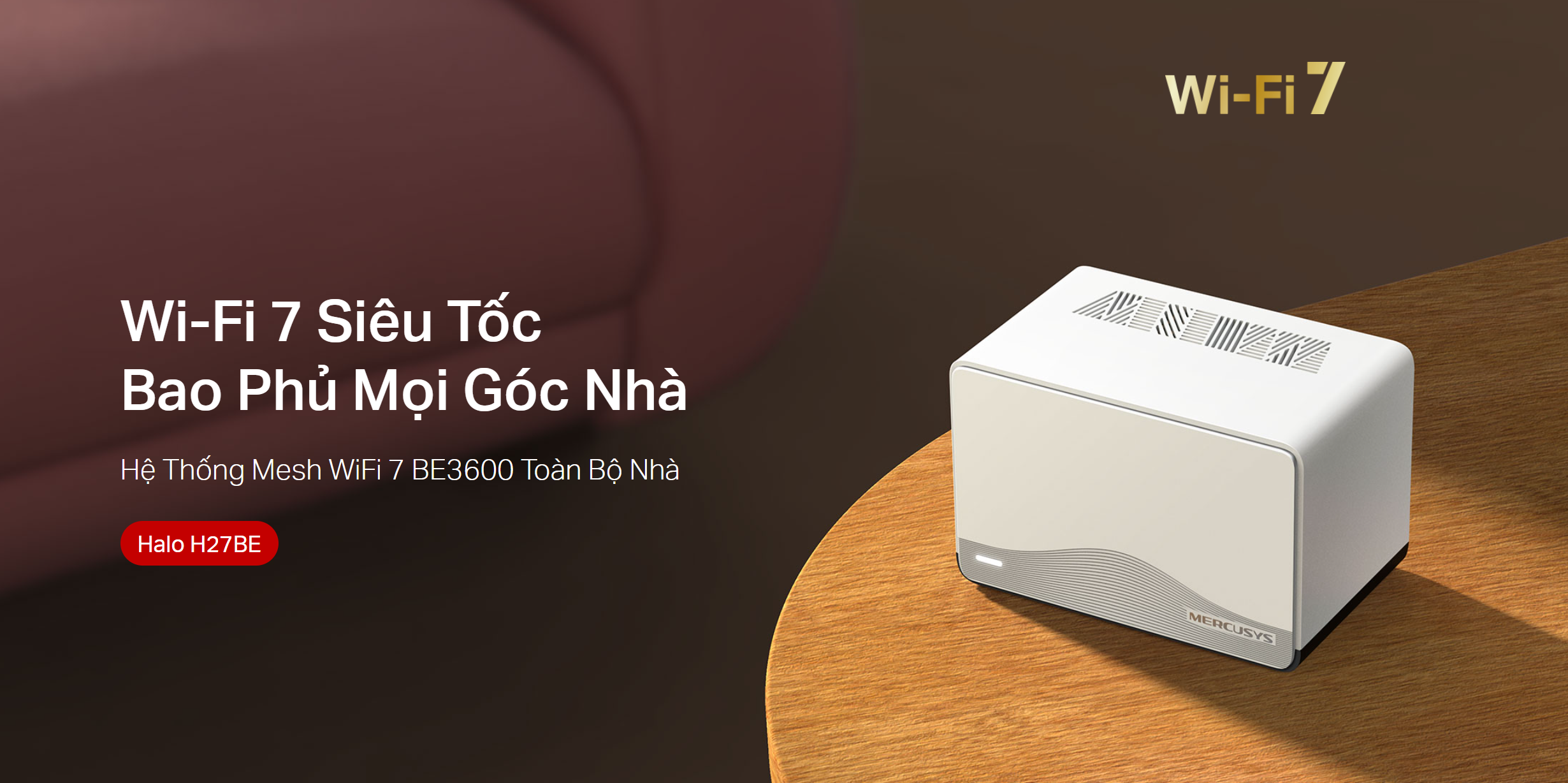 Hệ Thống Mesh Wi-Fi 7 BE3600 Mercusys Halo H27BE (3-Pack) chinh hang