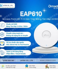 Bộ Phát Wi-Fi 6 Gắn Trần TP-Link EAP610 Gắn Trần Băng Tần Kép AX1800_LNTEK CO., LTD